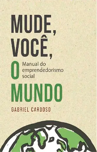Mude, Você, o Mundo