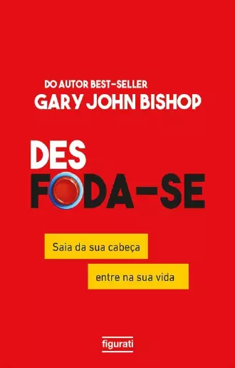 Des foda-se: