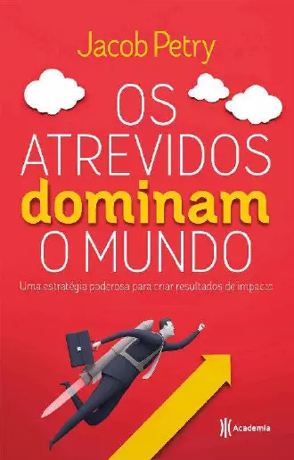 eBookUniverse | eBookUniverse Os atrevidos dominam o mundo v1