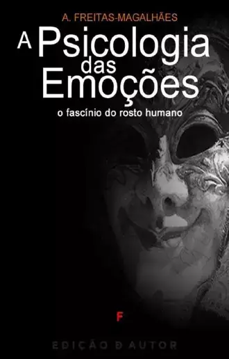 A Psicologia das Emoções