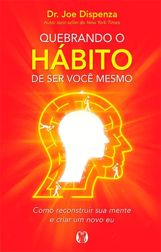 eBookUniverse | eBookUniverse Quebrando o hábito de ser você mesmo v1