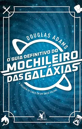 O Guia Definitivo do Mochileiro da Galáxias v1