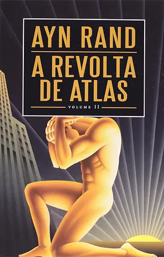 A Revolta de Atlas - 3 Volumes