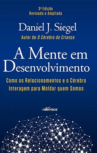 A Mente em Desenvolvimento