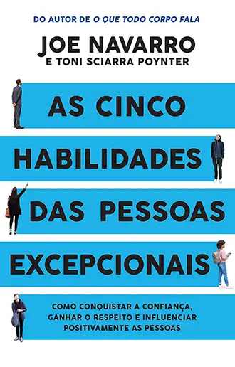 As Cinco Habilidades das Pessoas Excepcionais