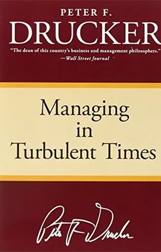 Managing in Turbulent Times
