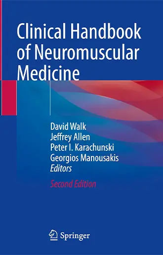 Clinical Handbook of Neuromuscular Medicine V1