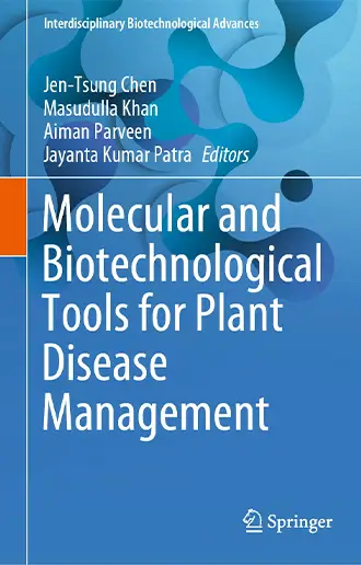 Molecular and Biotechnological Tools for Plant Disease Management