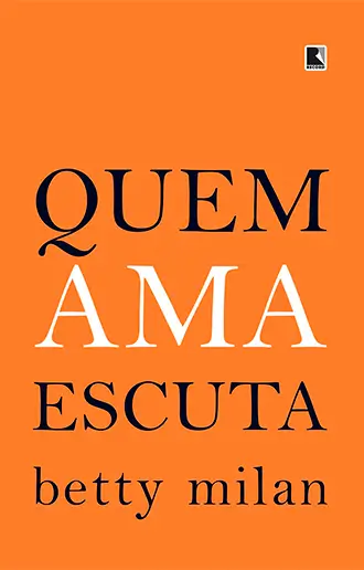 Quem ama escuta