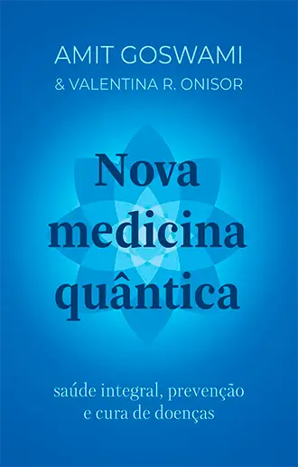 Nova medicina quântica