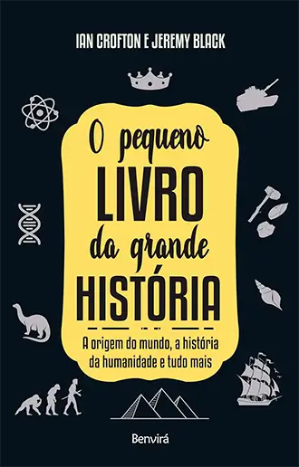 O pequeno livro da grande história