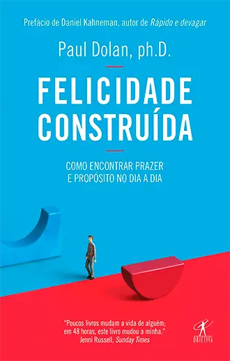Felicidade construída