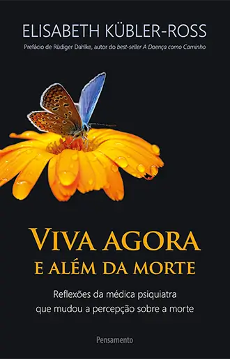Viva agora e além da morte