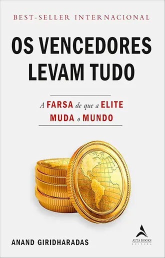Os Vencedores Levam Tudo