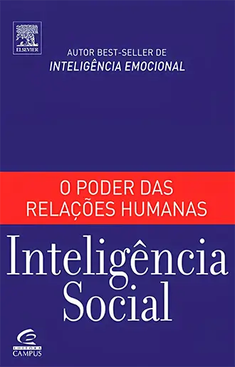 Inteligência Social: O Poder das Relações Humanas
