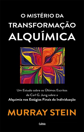 O mistério da transformação Alquímica