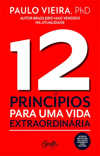 12 Princípios para uma vida extraordinária