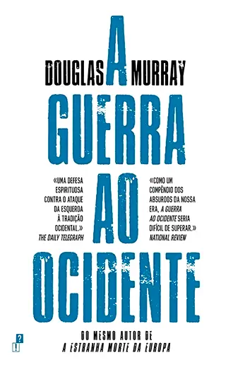 A Guerra ao Ocidente