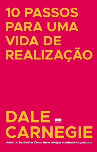 10 passos para uma vida de realização