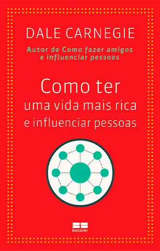 Como ter uma vida mais rica e influenciar pessoas