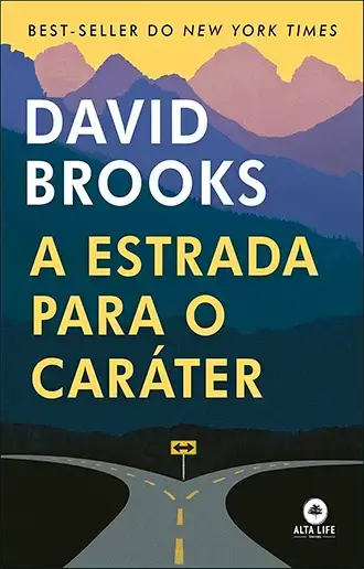 A estrada para o caráter