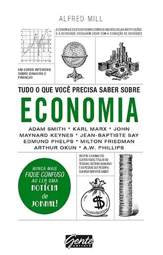 Tudo o que você precisa saber sobre Economia